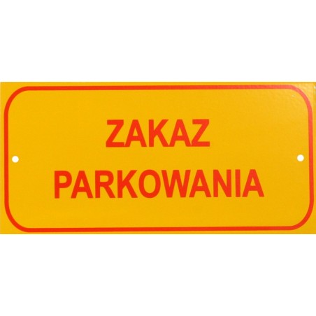 Tablica mała 10x20cm zakaz parkowania