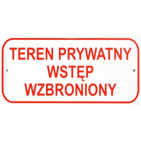 Tablica mała 10x20cm teren prywatny wstęp wzbroniony