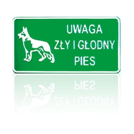 Tablica 15x29cm uwaga zły i głodny pies