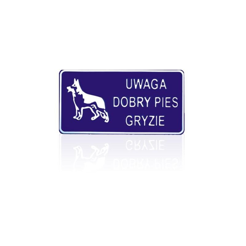 Tablica 15x29cm uwaga dobry pies gryzie