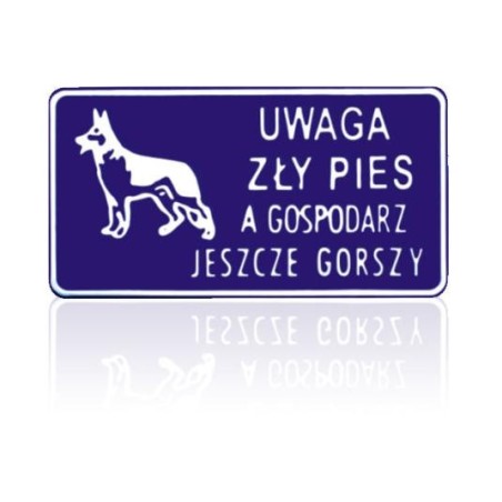 Tablica 15x29cm uwaga zły pies a gospodarz jeszcze gorszy
