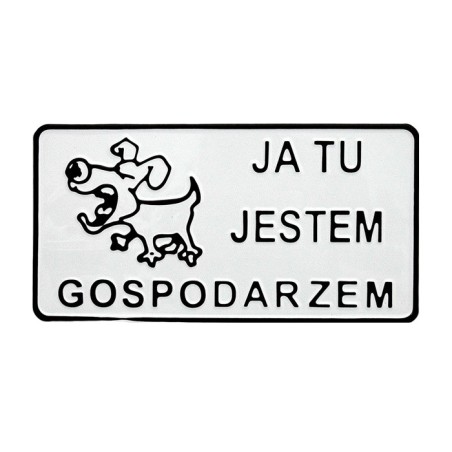 Tablica 15x29cm ja tu jestem gospodarzem