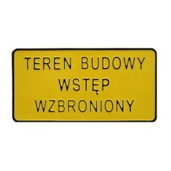 Tablica 15x29cm teren budowy wstęp wzbroniony