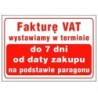 Tablica, fakurę vat wystawiamy w terminie do 7dni od daty