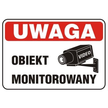 Tablica 25x17.5cm uwaga ! Obiekt monitorowany